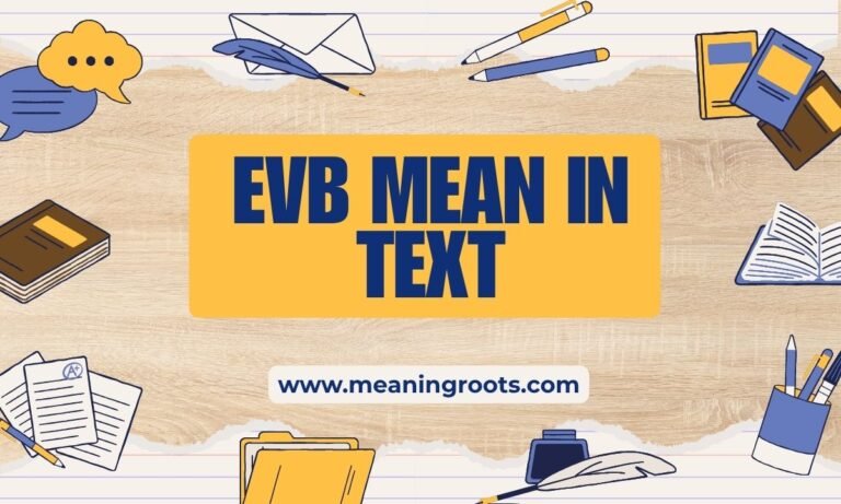 EVB Mean in Text