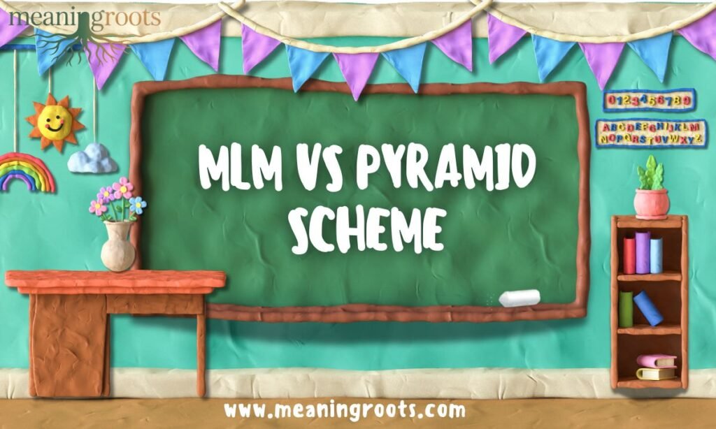 MLM VS Pyramid Scheme