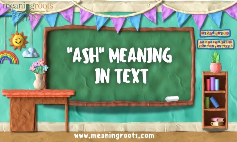 ASH Meaning in Text