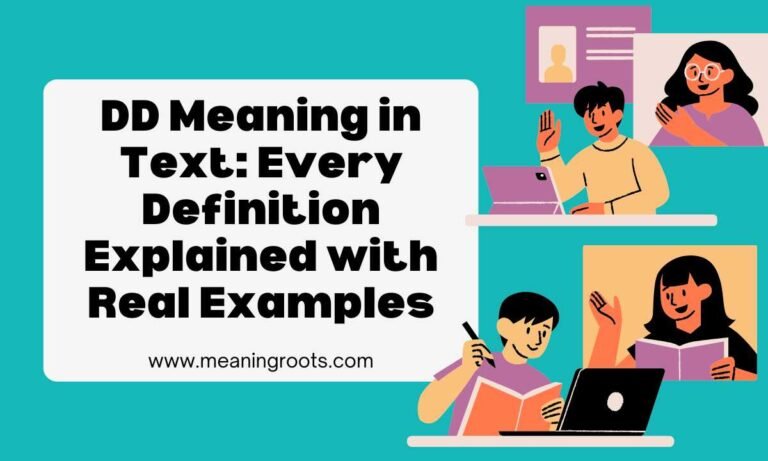 DD Meaning in Text Every Definition Explained with Real Examples