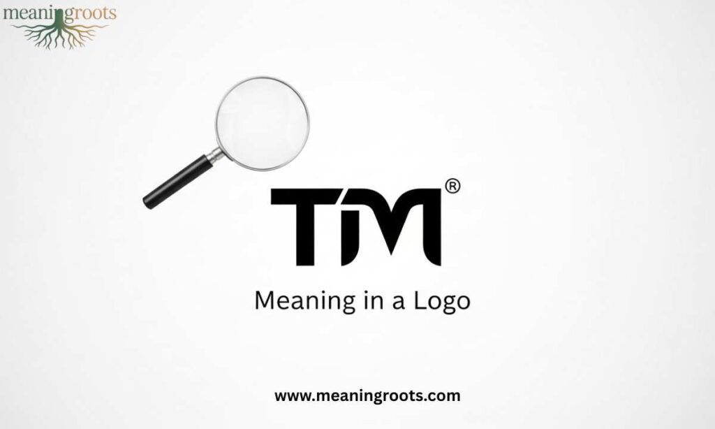 TM Meaning in a Logo