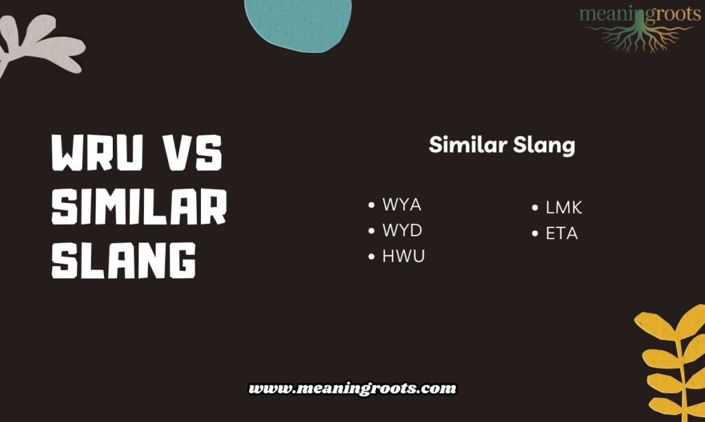 WRU vs Similar Slang