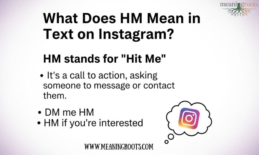 What Does HM Mean in Text on Instagram