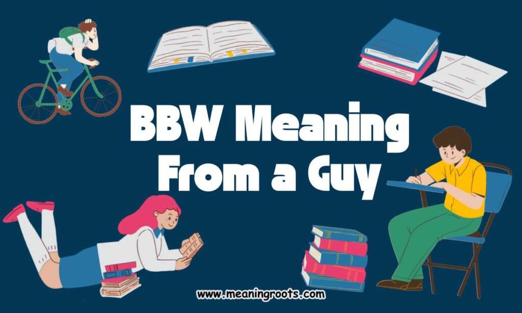 BBW Meaning From a Guy