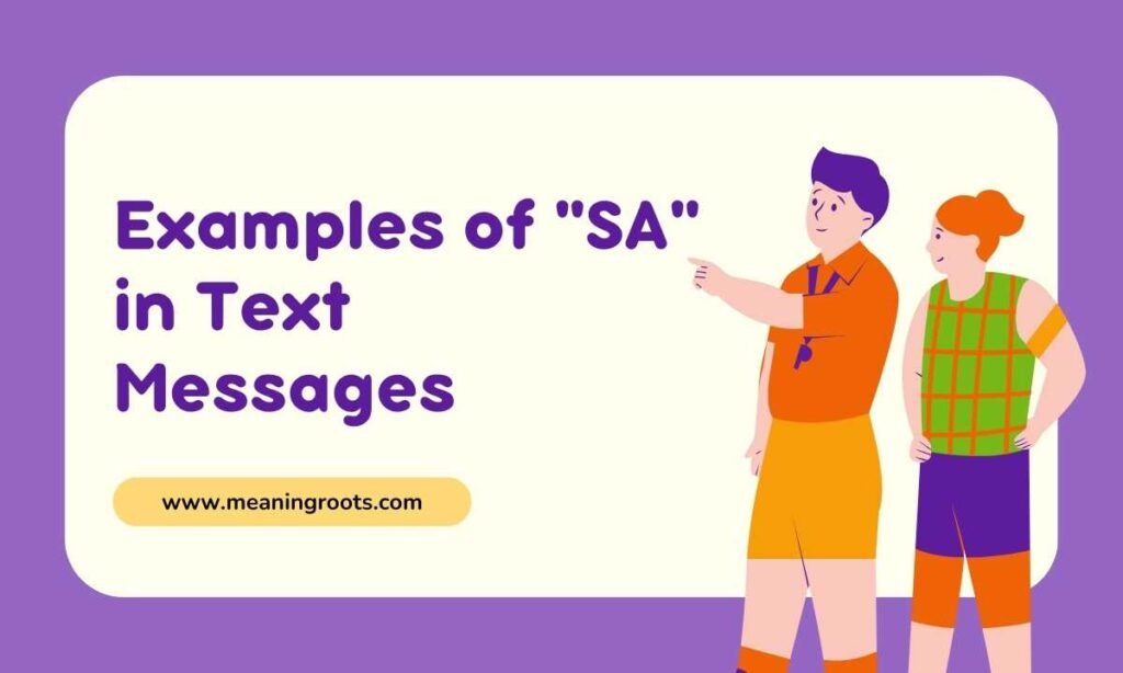 Examples of SA in Text Messages